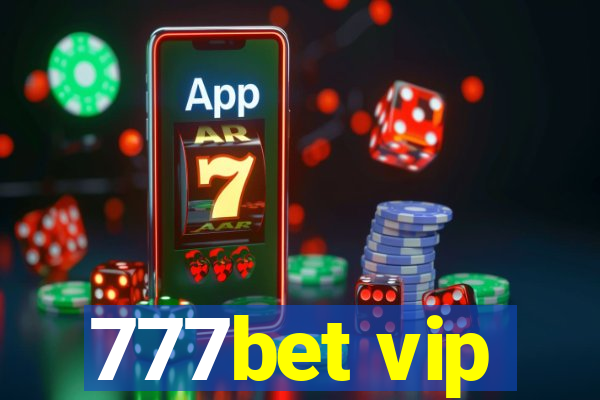 777bet vip